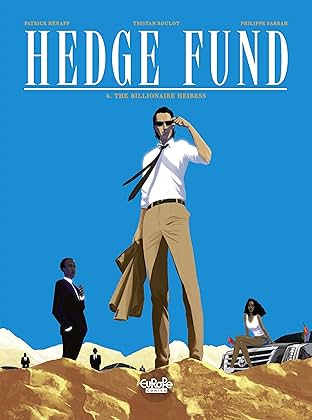 Hedge Fund Vol. 4: The Billionaire Heiress