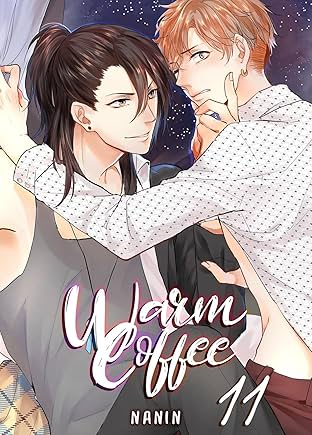 Warm Coffee (Yaoi Manga) #11