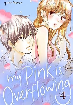 My Pink is Overflowing Vol. 4