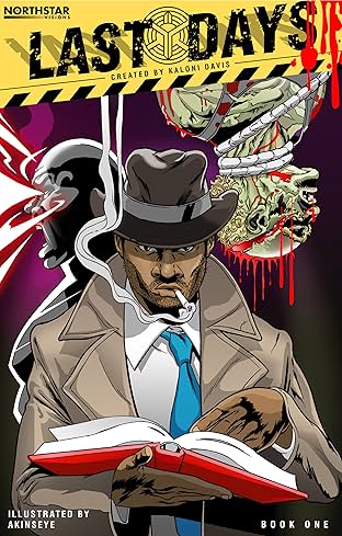 Last Days the Saga #1