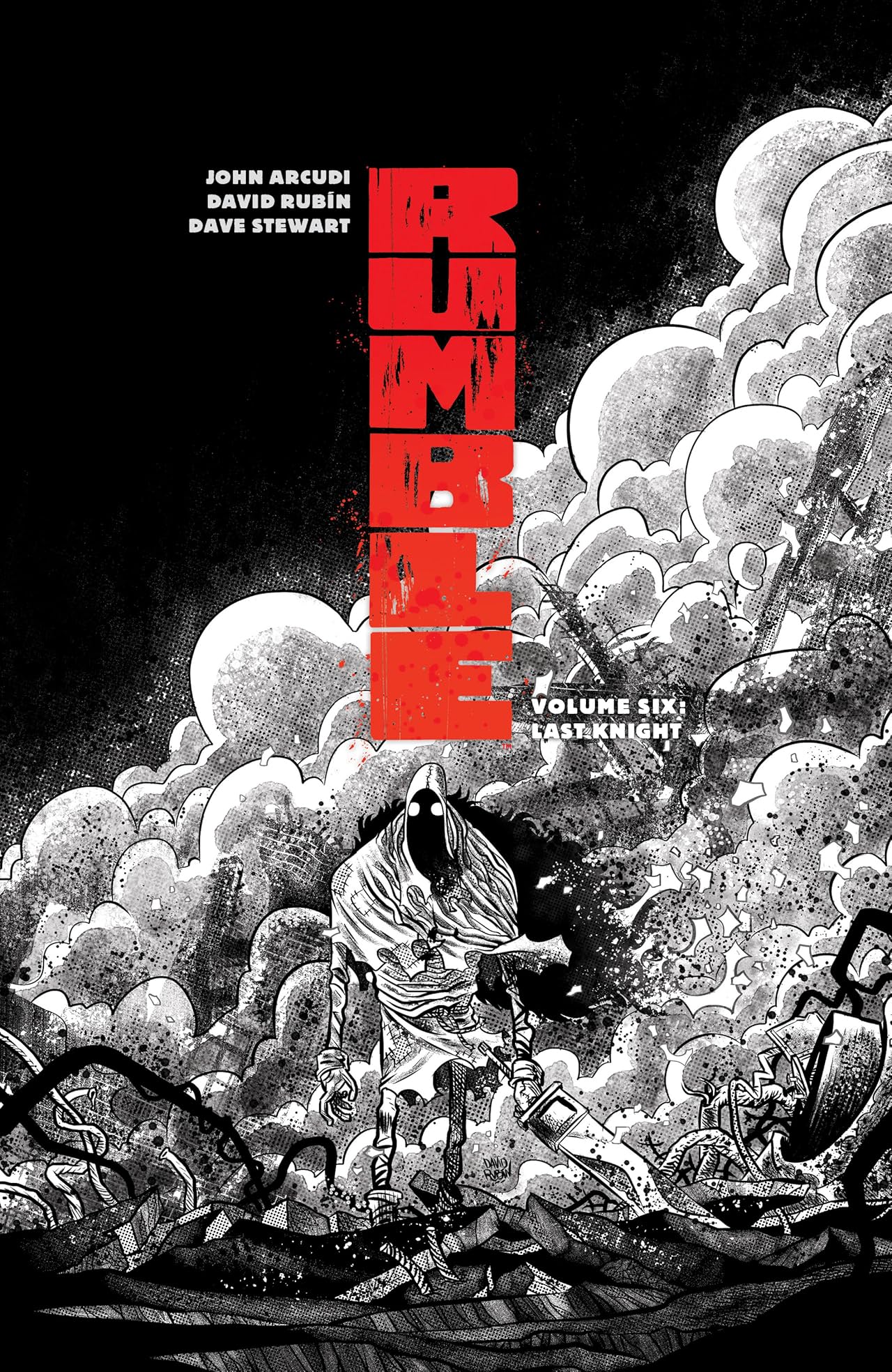 Rumble Vol. 6: Last Knight