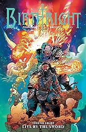 Birthright Vol. 8: Live By The Sword