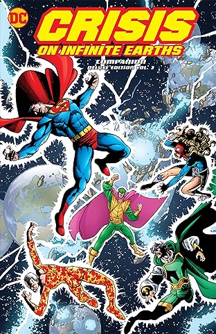 Crisis on Infinite Earths Companion Deluxe Vol. 3