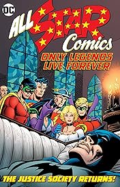 All Star Comics: Only Legends Live Forever