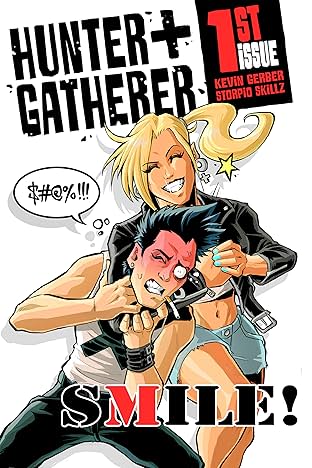 HUNTER & GATHERER #1