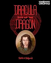Dracula: Son of the Dragon (comiXology Originals)