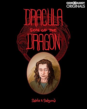Dracula: Son of the Dragon (comiXology Originals)