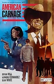 American Carnage (2018-2019)