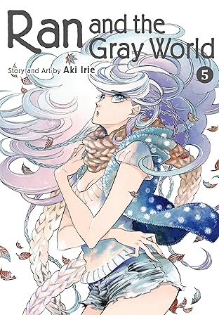 Ran and the Gray World Vol. 5