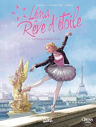 Léna, rêve d'étoile Vol. 1: Les Voyageurs du temps