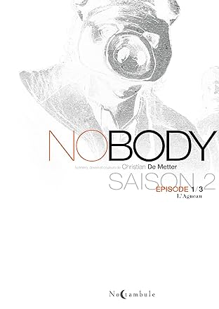 No Body Saison 2 Vol. 1