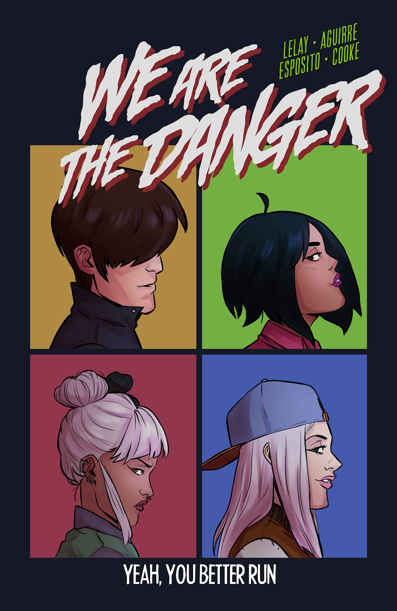 We Are The Danger #5