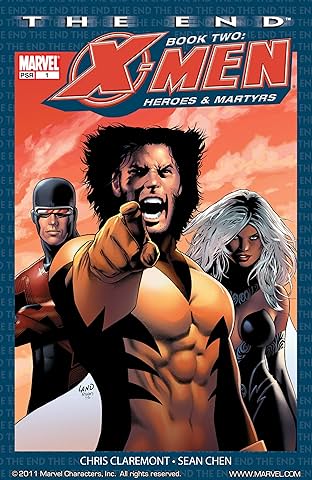 X-Men: The End #1: Heroes and Martyrs