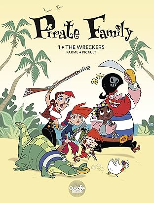 Pirate Family Vol. 1: The Wreckers