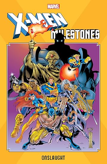 X-Men Milestones: Onslaught