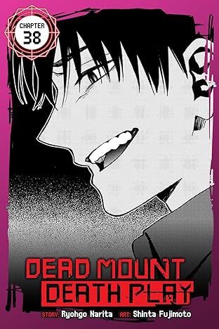 Dead Mount Death Play #38