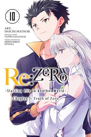 Re:ZERO -Starting Life in Another World-, Chapter 3: Truth of Zero Vol. 10