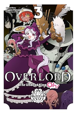 Overlord: The Undead King Oh! Vol. 3