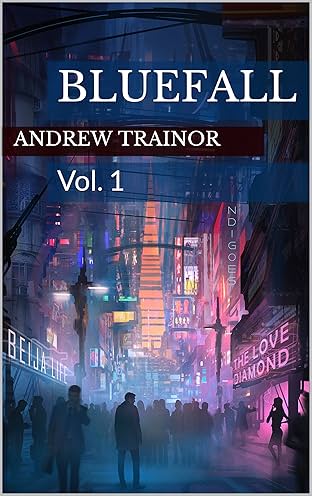 Bluefall Vol. 1: Bluefall