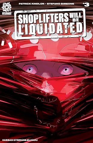 Shoplifters Will Be Liquidated #3