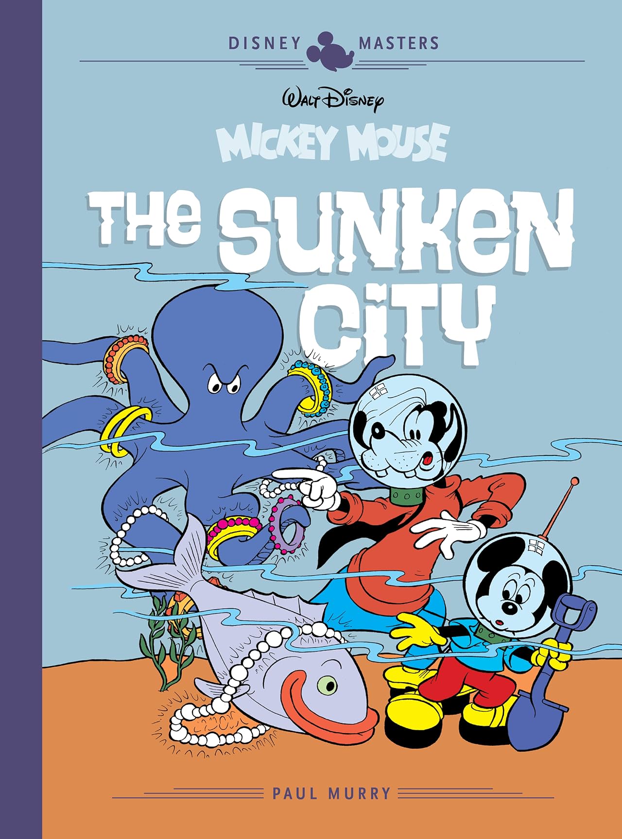 Disney Masters Tome 13: Mickey Mouse: The Sunken City