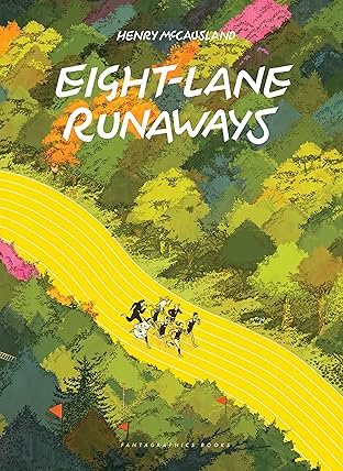 Eight-Lane Runaways