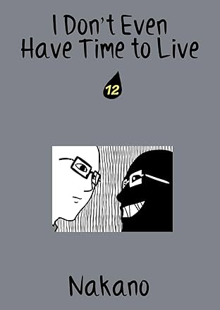 I Don't Even Have Time to Live #12