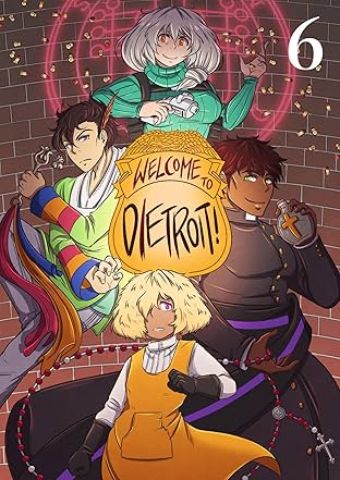 WELCOME TO DIETROIT #6