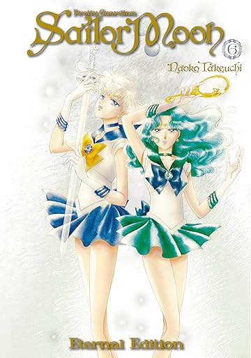 Pretty Guardian Sailor Moon Eternal Edition Vol. 6