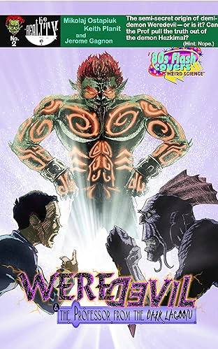 WEREDEVIL &amp; the Professor from the Dark Lagoon #2