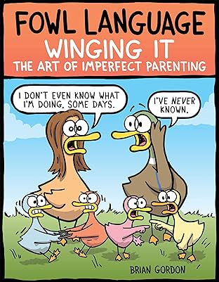 Fowl Language: Winging It