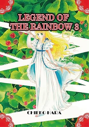 Legend of the Rainbow Vol. 3