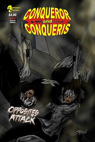 CONQUEROR and CONQUERIS Opposites Attack #1
