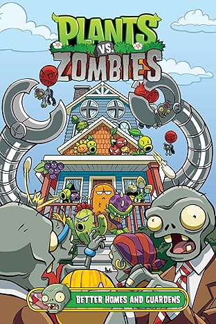 Plants vs. Zombies Vol. 15: Better Homes and Guardens