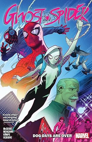 Ghost-Spider Vol. 1: Dog Days Are Over