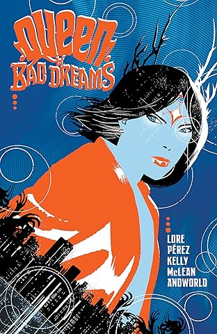 Queen Of Bad Dreams Vol. 1