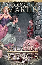 George R.R. Martin's A Clash Of Kings: The Comic Book Vol. 2 #2