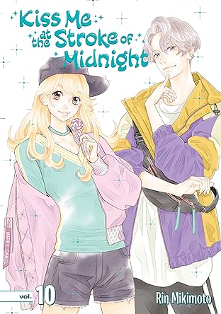 Kiss Me at the Stroke of Midnight Vol. 10