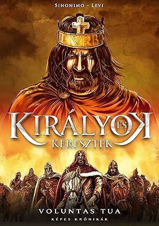 Királyok és keresztek #1