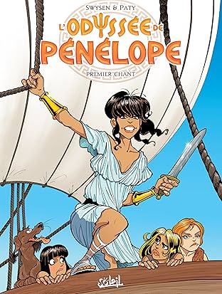 L'Odyssée de Pénélope Vol. 1: Premier Chant