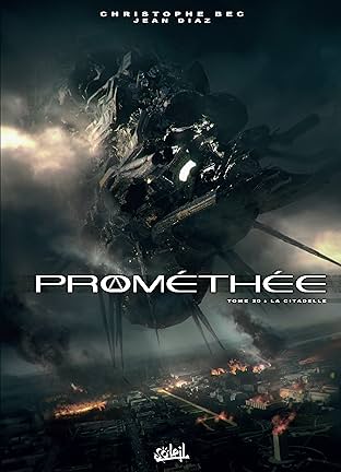 Prométhée Vol. 20: La Citadelle