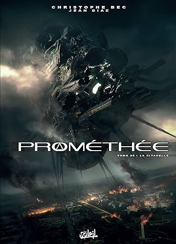 Prométhée Vol. 20: La Citadelle