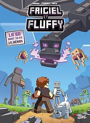 Frigiel et Fluffy : La BD dont tu es le héros