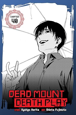 Dead Mount Death Play #40