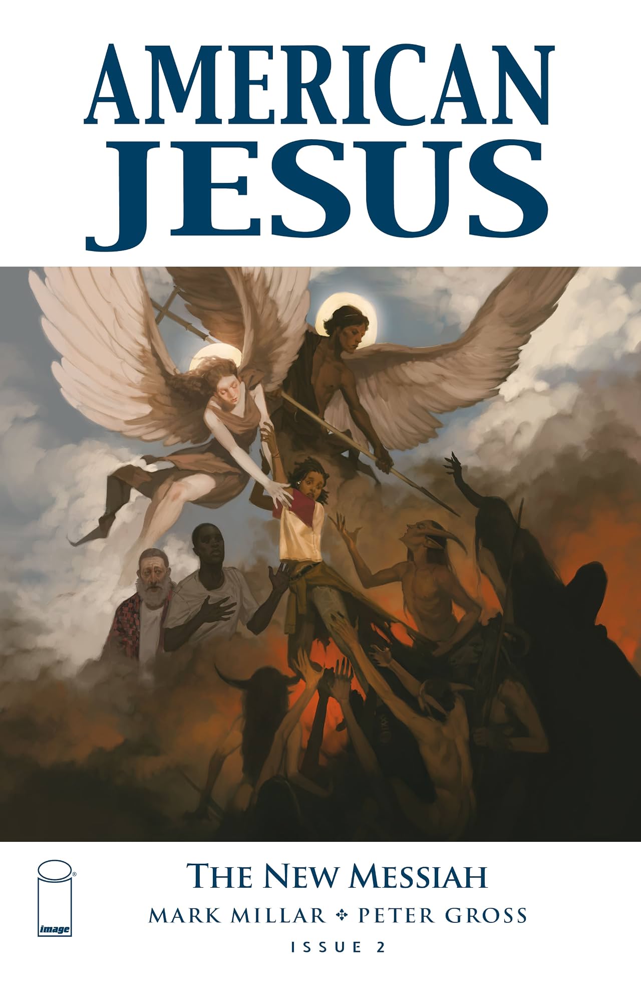 American Jesus: The New Messiah No.2
