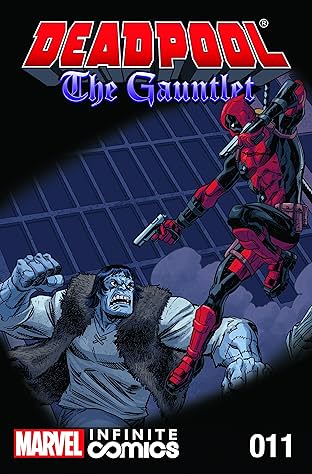 Deadpool: The Gauntlet Infinite Comic #11