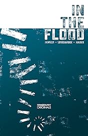 In The Flood (comiXology Originals)
