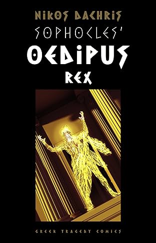 Sophocles' Oedipus Rex by Nikos Dachris