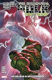 Immortal Hulk Vol. 6: We Believe In Bruce Banner