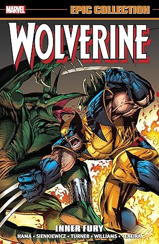 Wolverine Epic Collection: Inner Fury
